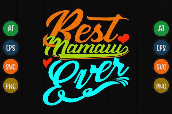 Best Mamaw Ever: A Vintage Script Design Guide