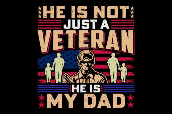 He is My Dad Veteran Sublimation Graphic: A Design for Meaningful Tributes